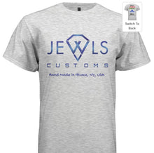 Load image into Gallery viewer, JEWLS Customs T-Shirt
